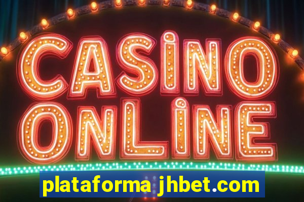 plataforma jhbet.com